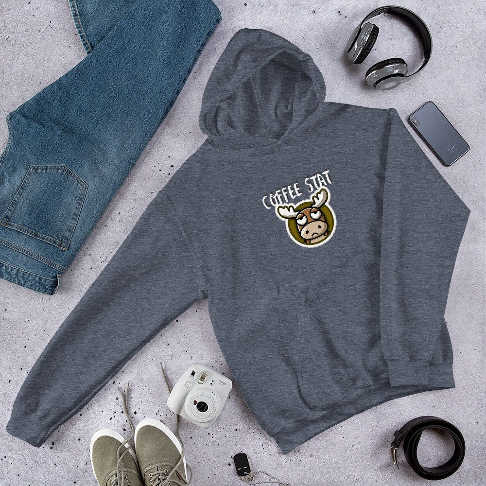 Mr. Moose needs Coffee Stat! Fun Unisex Hoodie Coffee Humor Coffee Jokes Coffee Love