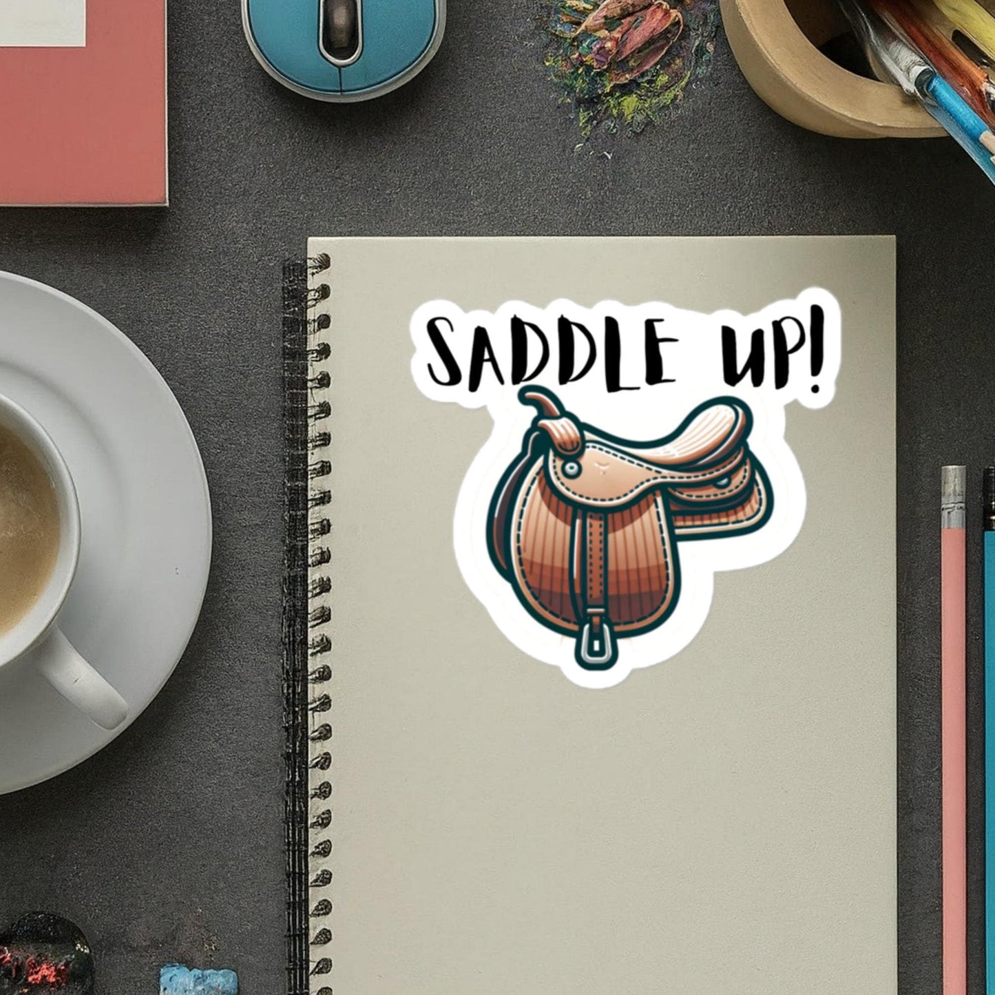 Saddle Up! Sticker Texas themed stickers texas humor texas phrases texas prideBubble-free stickers
