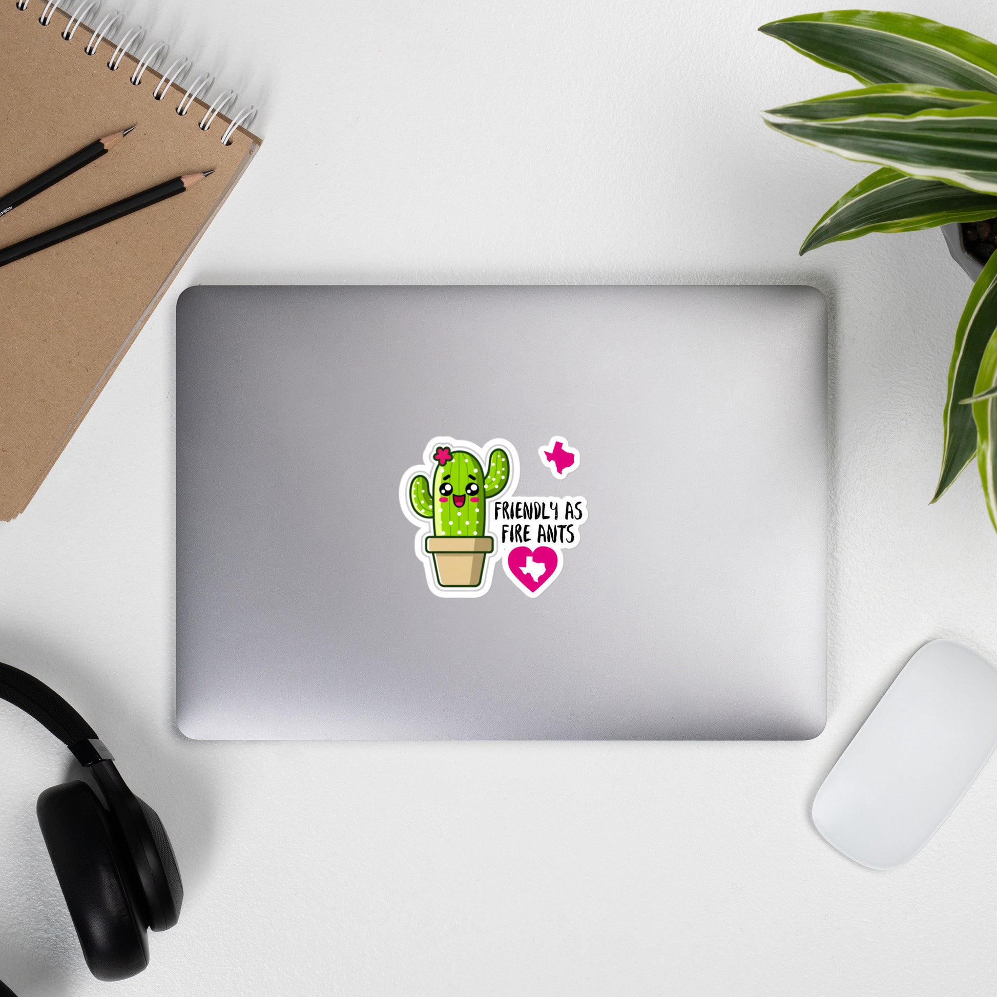 Friendly as fire ants sticker prickly cactus Texas Humor sticker Texas love teacher loveBubble-free stickers